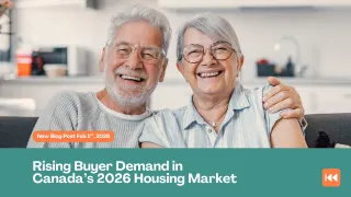 Rising Buyer Demand in Canada’s 2026 Housing Market