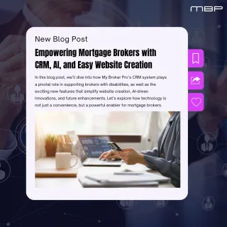 Empowering Mortgage Brokers with CRM, AI, and Easy Website Creation