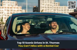 Top 10 Scenic Drives in St. Thomas You Can’t Miss with a Rental Car