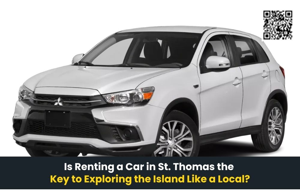 Is Renting a Car in St. Thomas the Key to Exploring the Island Like a Local?| Estate Thomas, St. Thomas 