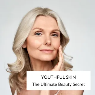 Youthful Skin: The Ultimate Beauty Secret 