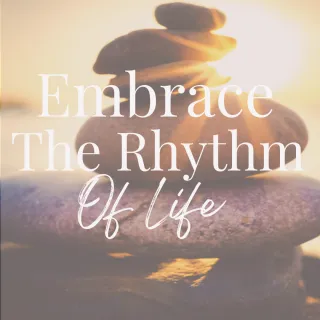 Embracing the rhythm of life, rather than fighting for balance
