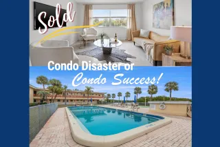 Condo disaster or condo success???