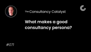 What makes a good consultancy persona?