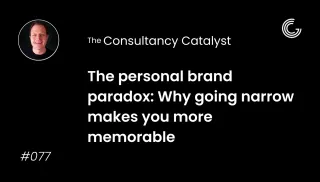 The personal brand paradox: Why going narrow makes you more memorable