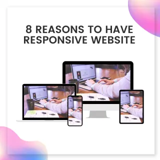 8 reasons to have a responsive website