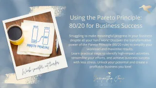 Using the Pareto Principle: 80/20 for Business Success