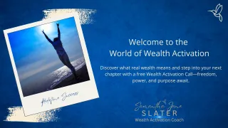 Welcome to the World of Wealth Activation