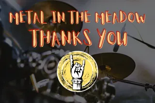 Metal in the meadow thanks
