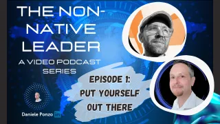 How Visibility Helps Non-Native Professionals Grow | Lessons from The Non-Native Leader Podcast