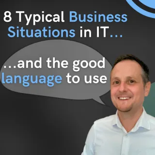 8 Business Situations in IT & The English You Need | Practical Business English