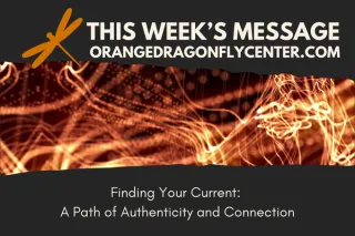 Finding Your Current: A Path of Authenticity and Connection