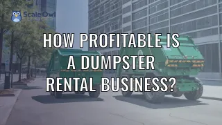 How Profitable Is a Dumpster Rental Business?
