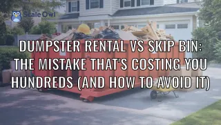 Dumpster Rental vs Skip Bin: The Mistake Costing You Hundreds