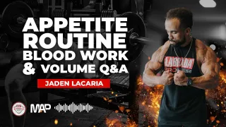 CCU Podast - Jaden Lacaria: Appetite, Routine, Blood Work and Volume Q&A