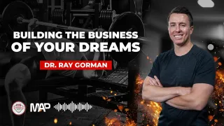 CCU Podcast - Ray Gorman:Building the Business of Your Dreams