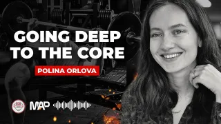 CCU Podcast - Polina Orlova: Going Deep to the Core