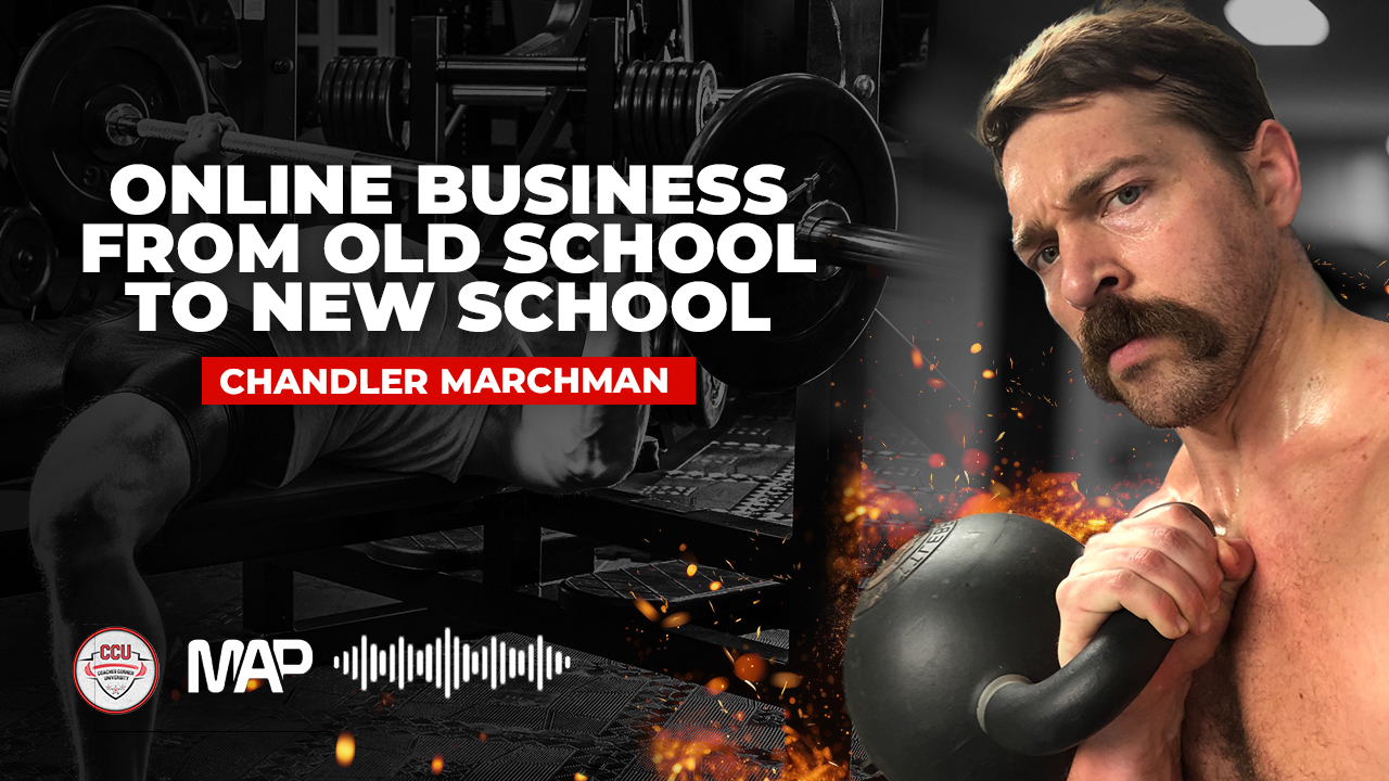 CCU Podcast - Online Business From Old School to New School with Chandler Marchman