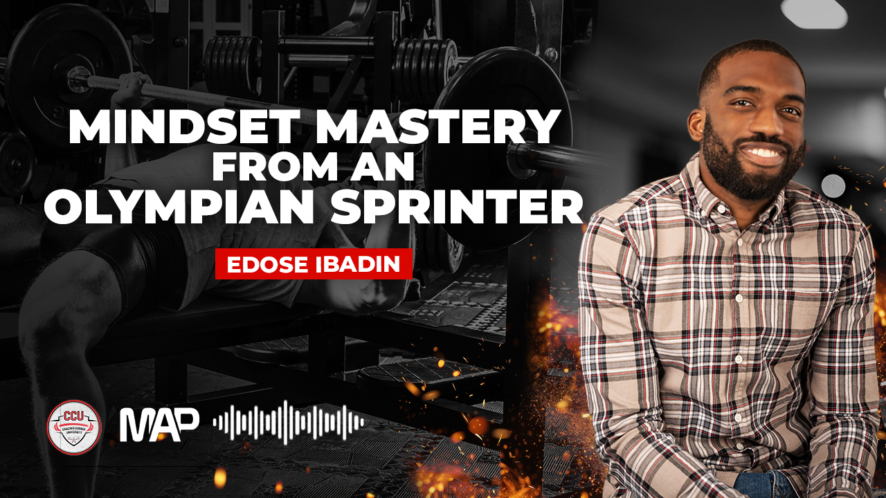 CCU Podcast - Mindset Mastery From An Olympian Sprinter with Edose Ibadin