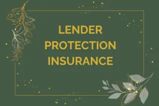 Lender Protection Insurance: Key Concepts Every Canadian Mortgage Holder Should Know