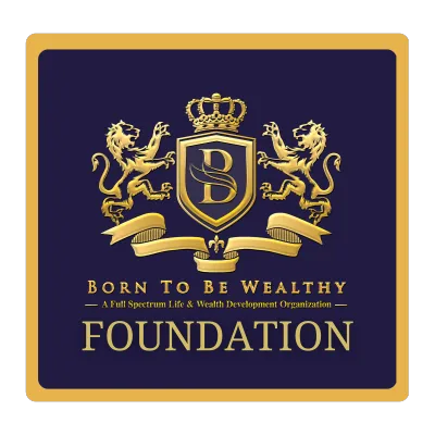 Born To Be Wealthy Foundation logo