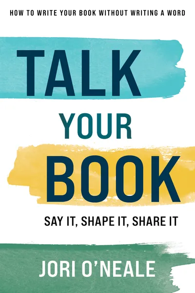 Book cover: Talk Your Book by Jori O'Neale