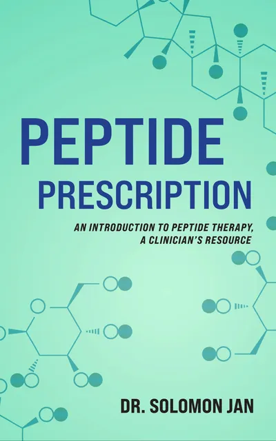 Book cover: Peptide Prescription by Dr. Solomon Jan