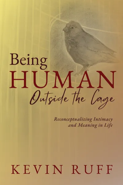 Book cover: Being Human Outside The Cage