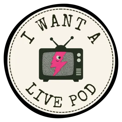 I Want A LivePod