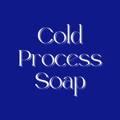 Cold Process Soap