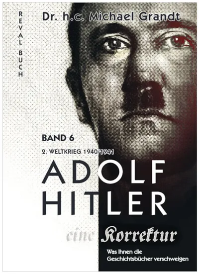 Bild: Adolf Hitler – eine Korrektur, Band 6