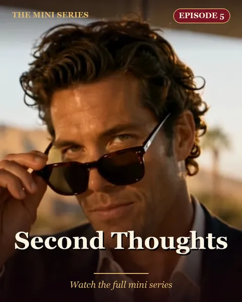 Episode 5, Second Thoughts