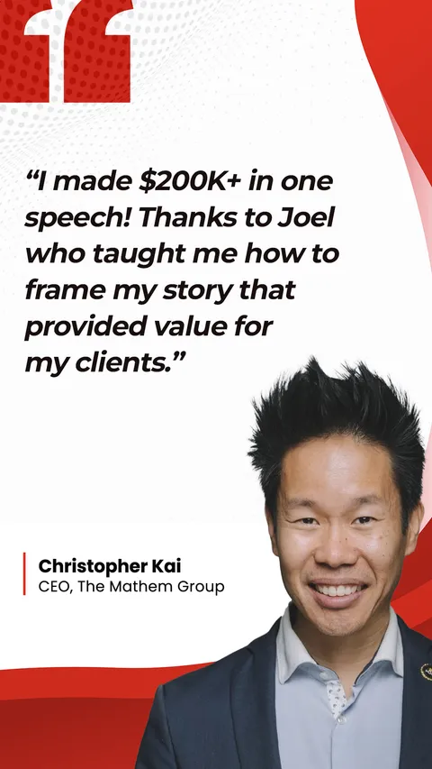 Christopher Kai, CEO, The Mathem Group: &ldquo;I made $200K+ in one speech&rdquo;