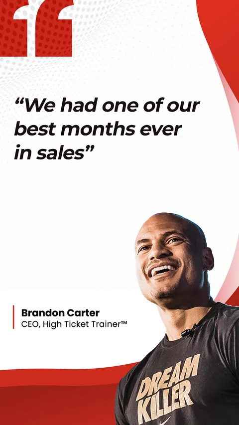 Brandon Carter, CEO, High Ticket Trainer: &ldquo;We had one of our best months ever in sales&rdquo;
