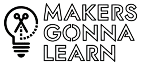 Makers Gonna Learn