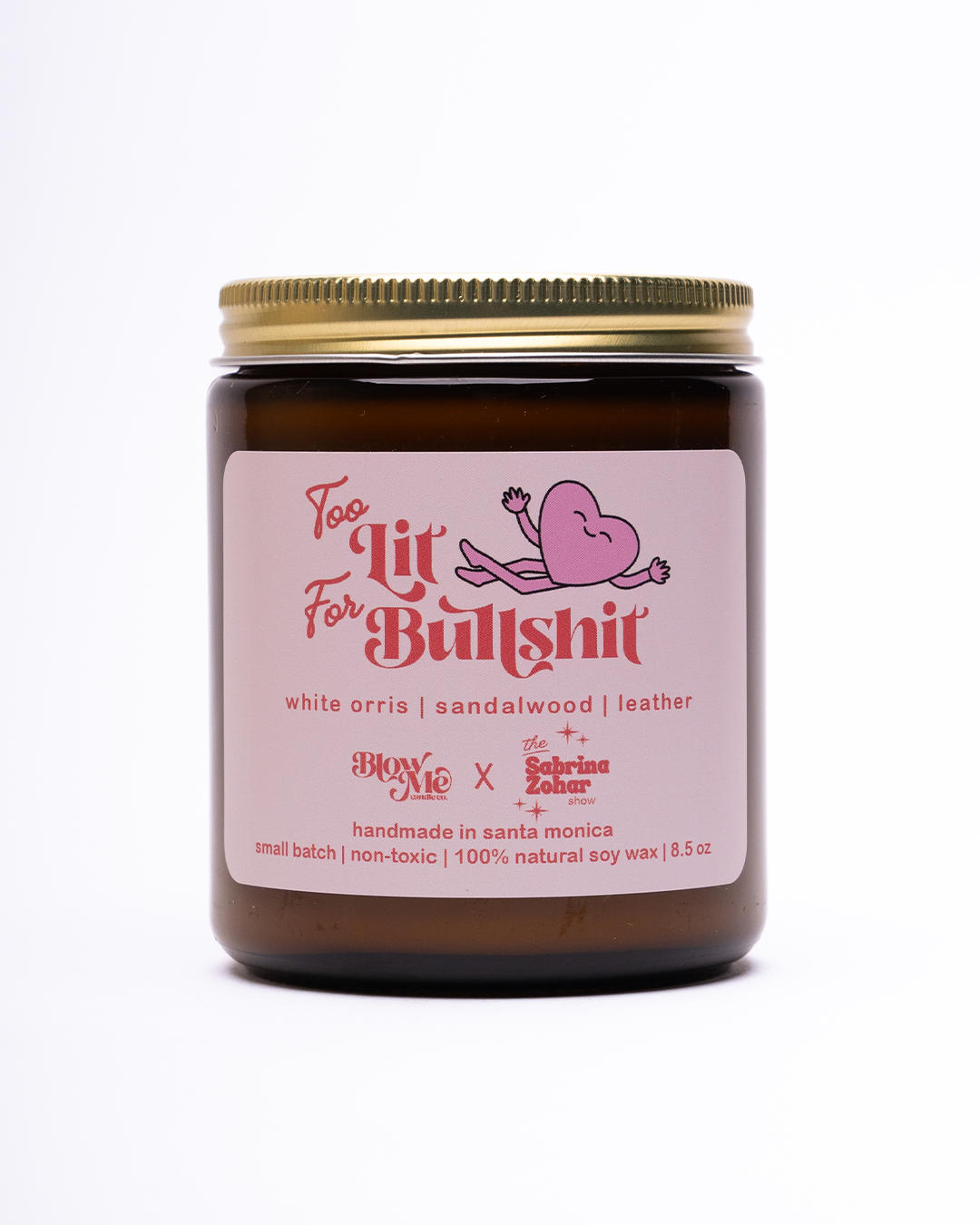 Too Lit For Bullsh*t Candle – Image 2