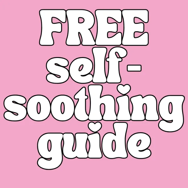 Get the self-soothing guide for FREE! – Image 2