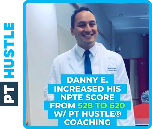 A PT Hustle Coaching student and their NPTE score improvement