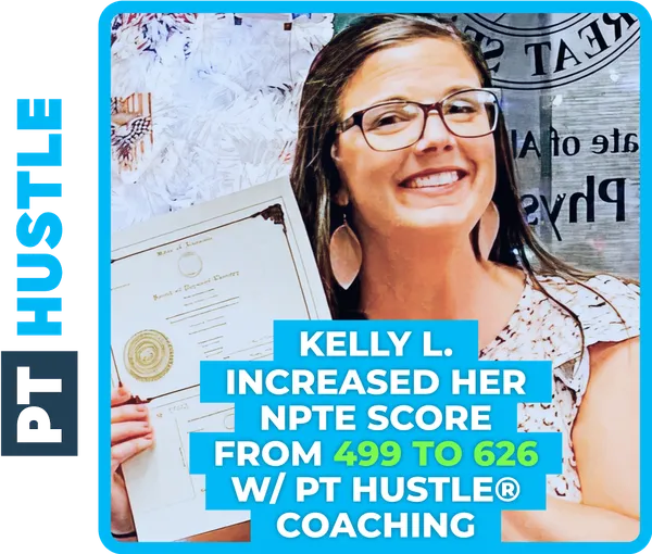 A PT Hustle Coaching student and their NPTE score improvement