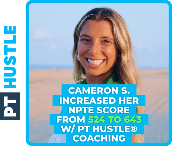 A PT Hustle Coaching student and their NPTE score improvement