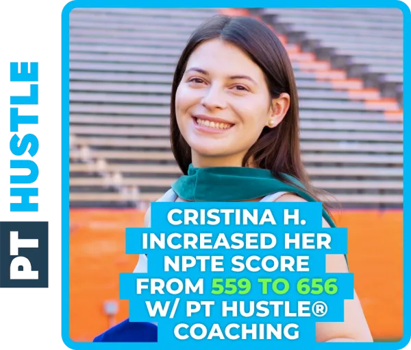 A PT Hustle Coaching student and their NPTE score improvement