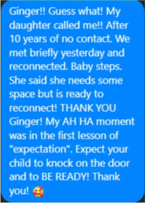 Message reading: my daughter called me after 10 years of no contact, we met briefly and reconnected
