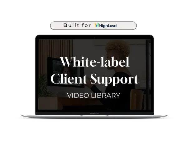 WhiteLabel Client Support Video Library – Image 1