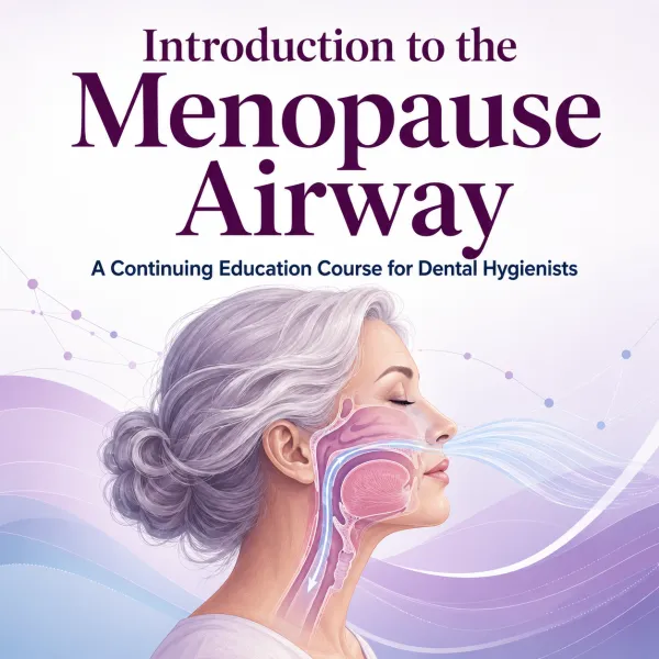 2026/10/07: Introduction to the Menopause Airway – Image 1