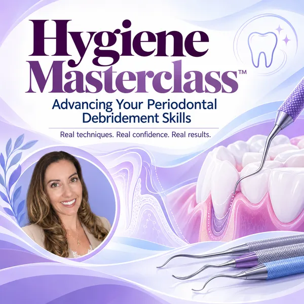 2027/02/06: Hygiene Masterclass™ Perio Debridement Skills – Image 1