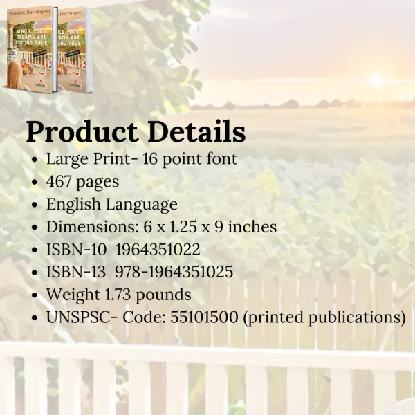 Large Print Hardback: While Your Dreams Are Coming True – Image 2