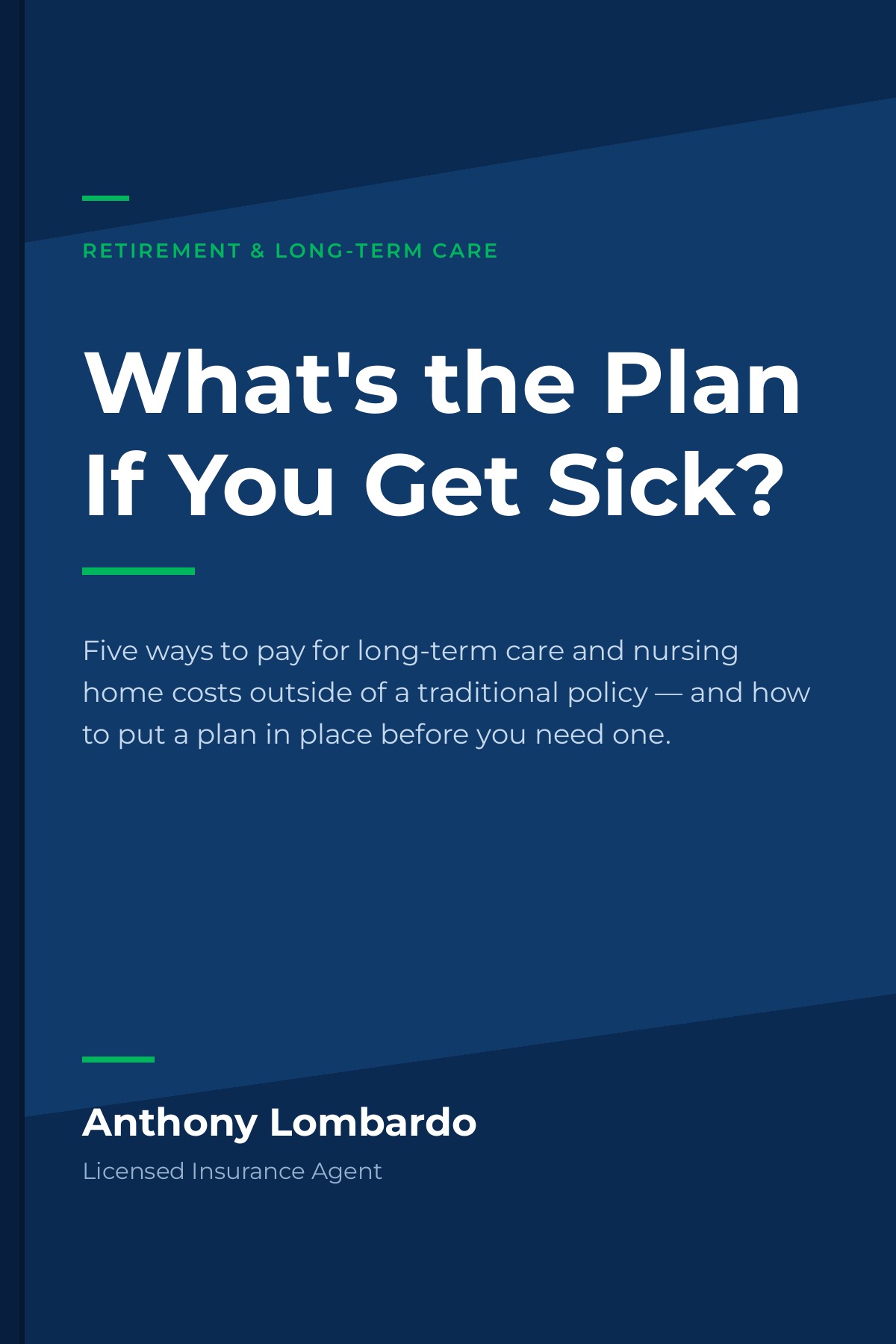 Cover of the guide What’s the Plan If You Get Sick? by Anthony Lombardo