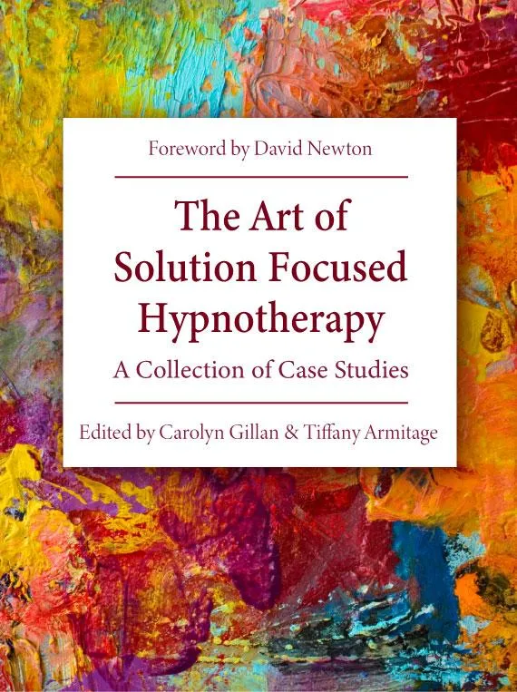 The Art of Solution Focused Hypnotherapy book cover
