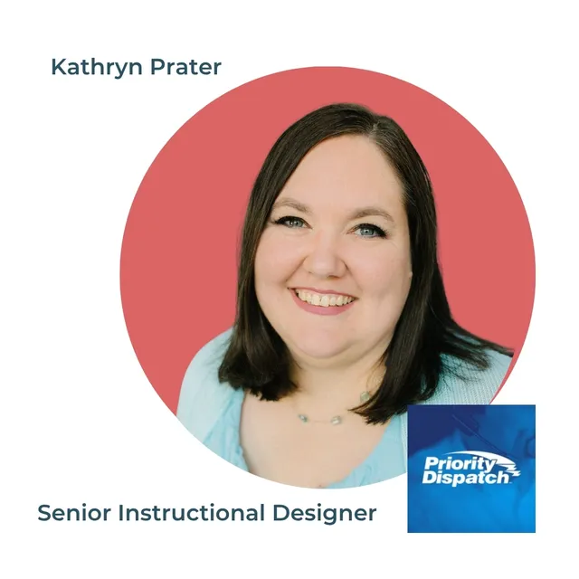 Kathryn Prater, Senior Instructional Designer at Priority Dispatch
