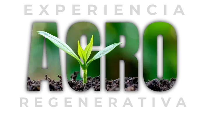 Experiencia Agro Regenerativa